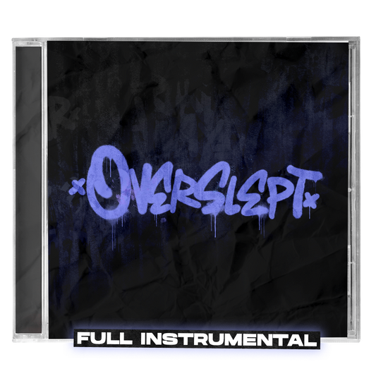 OVERSLEPT [INSTRUMENTAL]