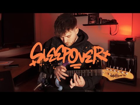 SLEEPOVER [GUITAR SAMPLE]